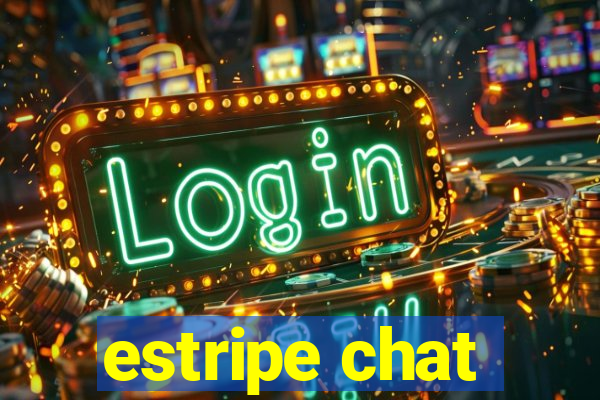 estripe chat